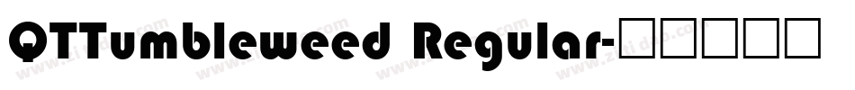 QTTumbleweed Regular字体转换